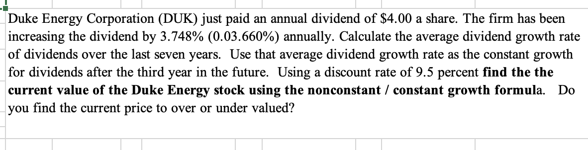 Solved Duke Energy Corporation (DUK) Just Paid An Annual | Chegg.com