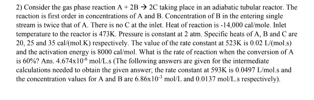 Solved 2) Consider the gas phase reaction A+2B -> 2C taking | Chegg.com