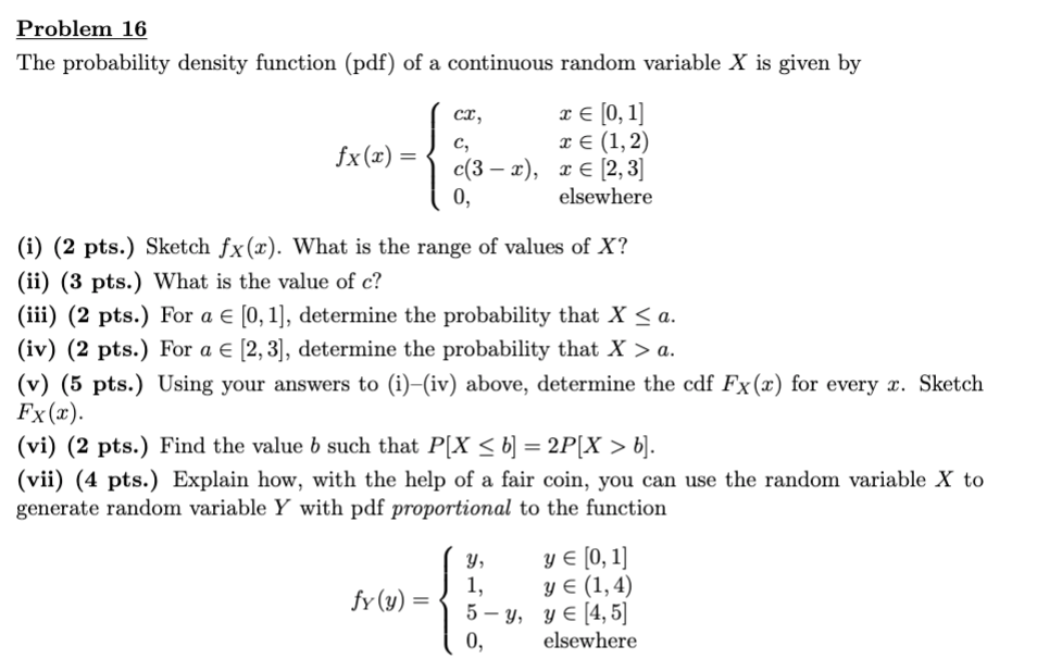 Solved Problem 16 The Probability Density Function (pdf) Of | Chegg.com