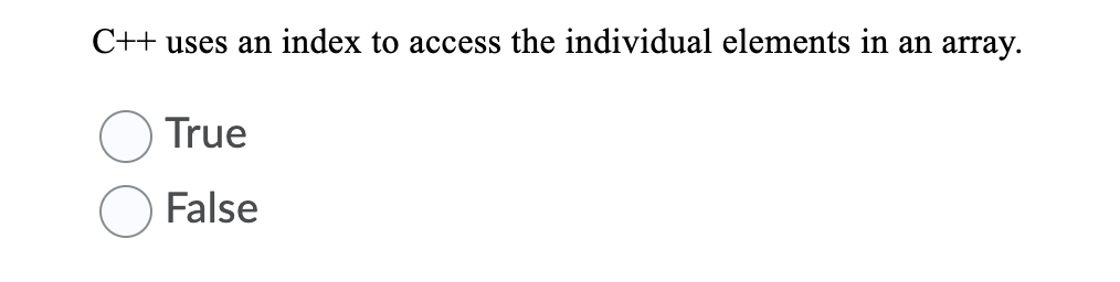 Solved C++ uses an index to access the individual elements | Chegg.com
