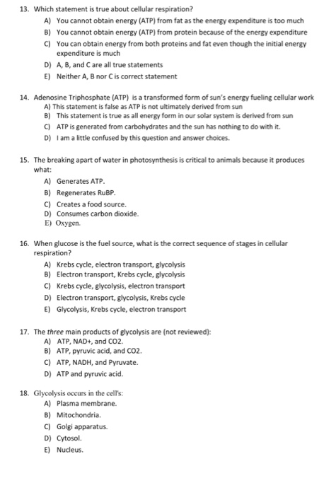 Solved 13. Which statement is true about cellular | Chegg.com