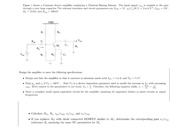 Solved Figure 1 shows a Common Source amplifier employing a | Chegg.com