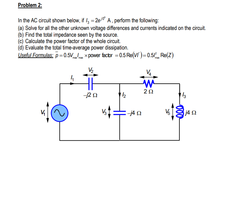 Solved Problem 2: In the AC circuit shown below, if Iz = | Chegg.com