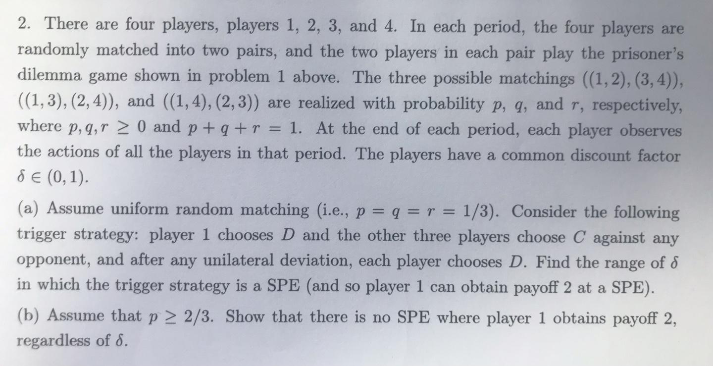 2. There are four players, players 1, 2, 3, and 4. In | Chegg.com