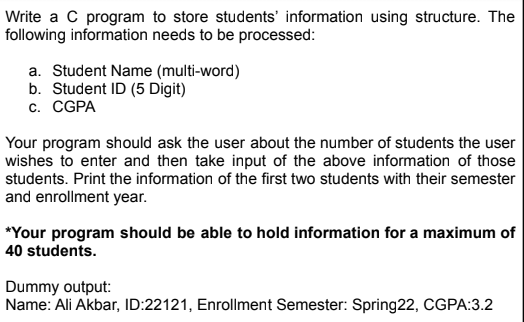 Solved Write a C program to store students' information | Chegg.com