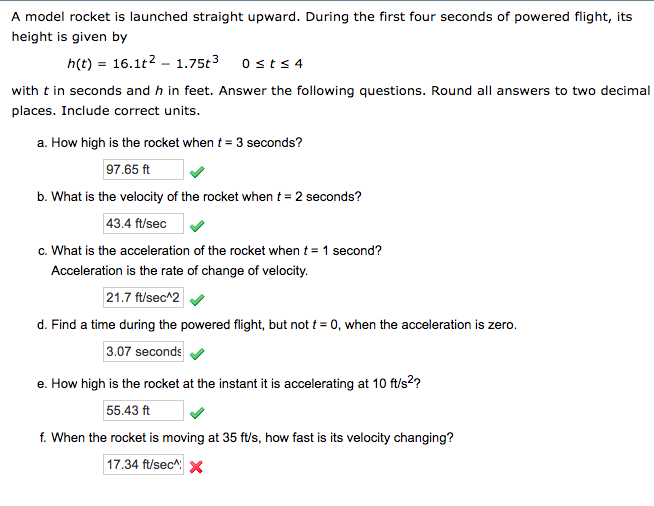 Solved A model rocket is launched straight upward. During