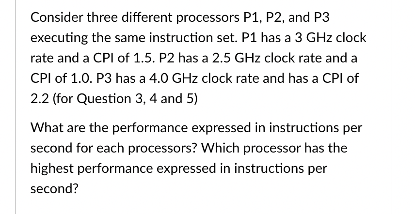 Solved Consider Three Different Processors P1,P2, And P3 | Chegg.com