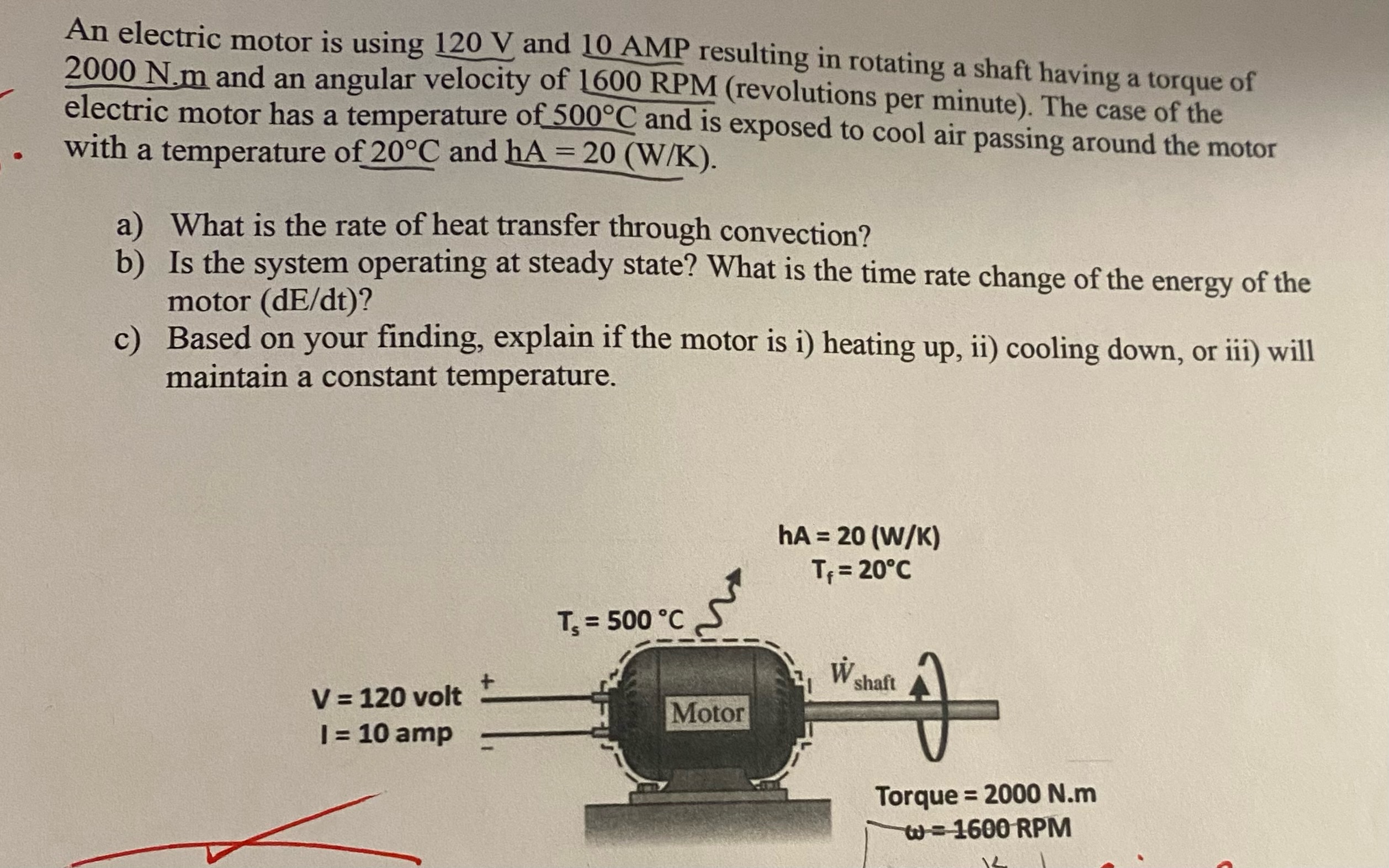 Solved An Electric Motor Is Using 120 V And 10 AMP Resulting | Chegg.com