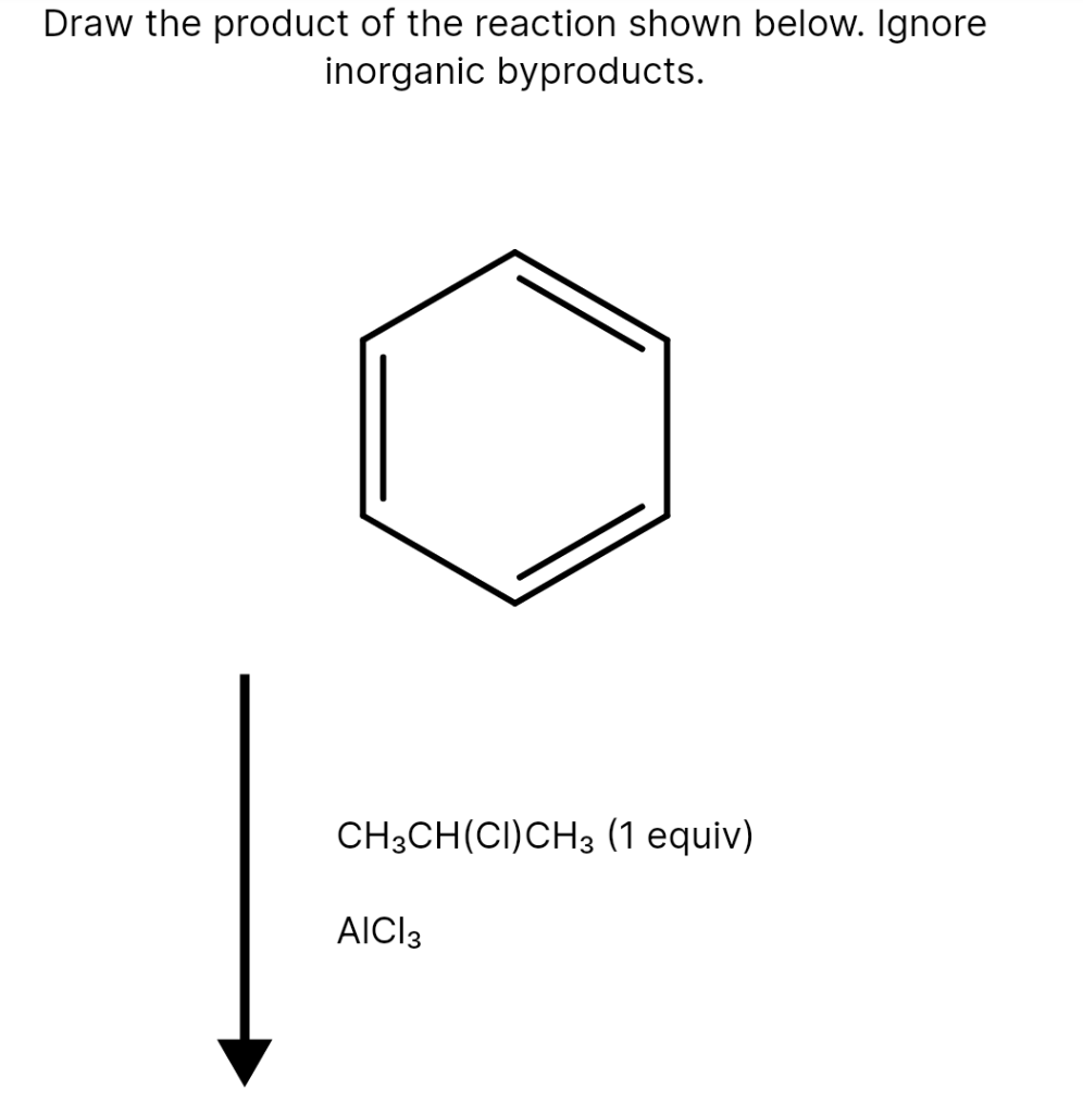 Solved Draw the product of the reaction shown below. Ignore | Chegg.com