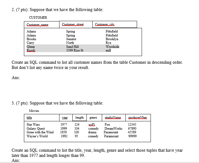 Solved 2. (7 pts): Suppose that we have the following table: | Chegg.com