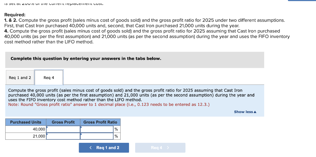 Solved Cast Iron Grills, Incorporated, manufactures premium