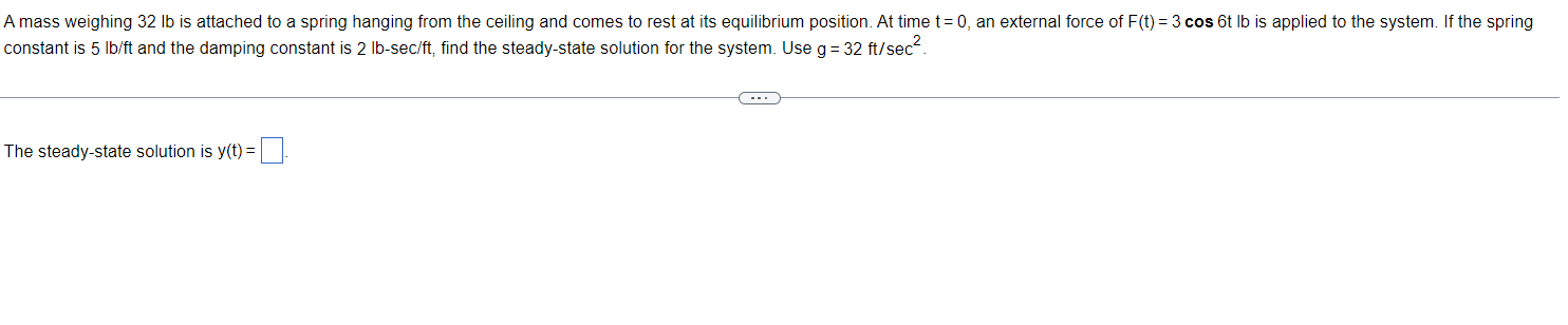 Solved mass weighing 32lb is attached to a spring hanging | Chegg.com