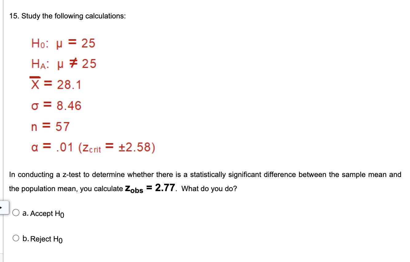 Solved 15. Study the following calculations: | Chegg.com