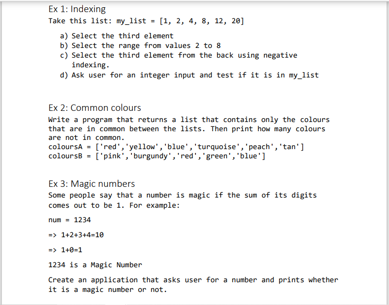 Solved = Ex 1: Indexing Take this list: my_list = [1, 2, 4, | Chegg.com