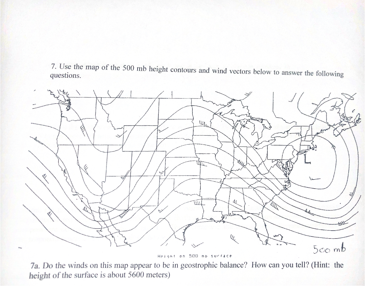 Solved 7 Use The Map Of The 500 Mb Height Contours And Wind Chegg