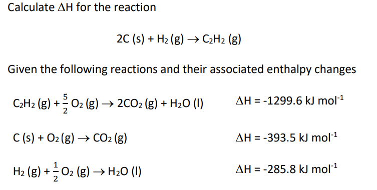 Solved Calculate ΔH for the reaction 2C(s)+H2( g)→C2H2( g) | Chegg.com