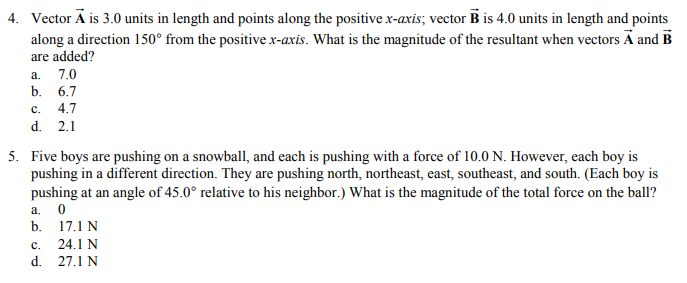 Solved 3. Vector A points north, and vector B points east. | Chegg.com