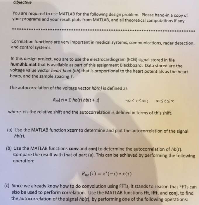objective You are required to use MATLAB for the | Chegg.com