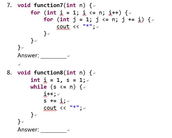 Solved Given the complexity of the following functions. | Chegg.com
