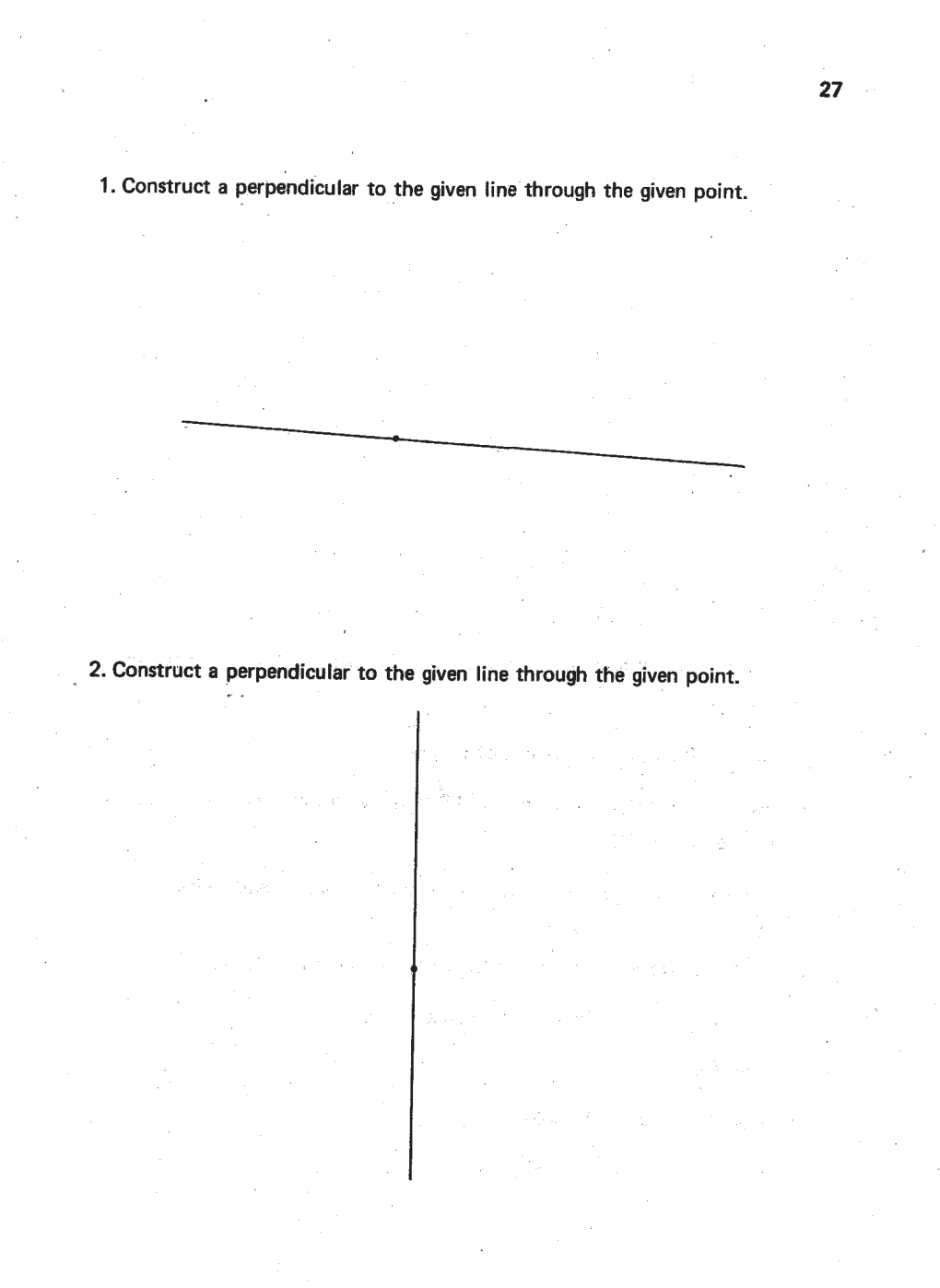 Solved 27 1. Construct a perpendicular to the given line | Chegg.com