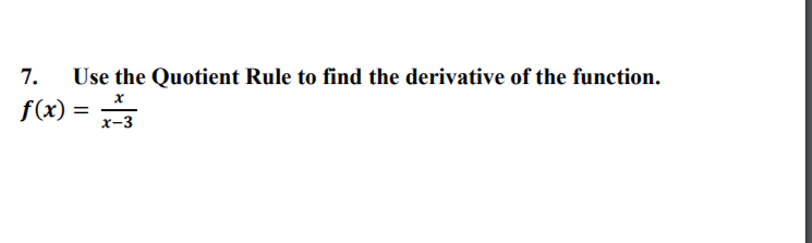 Solved Use the Quotient Rule to find the derivative of the | Chegg.com