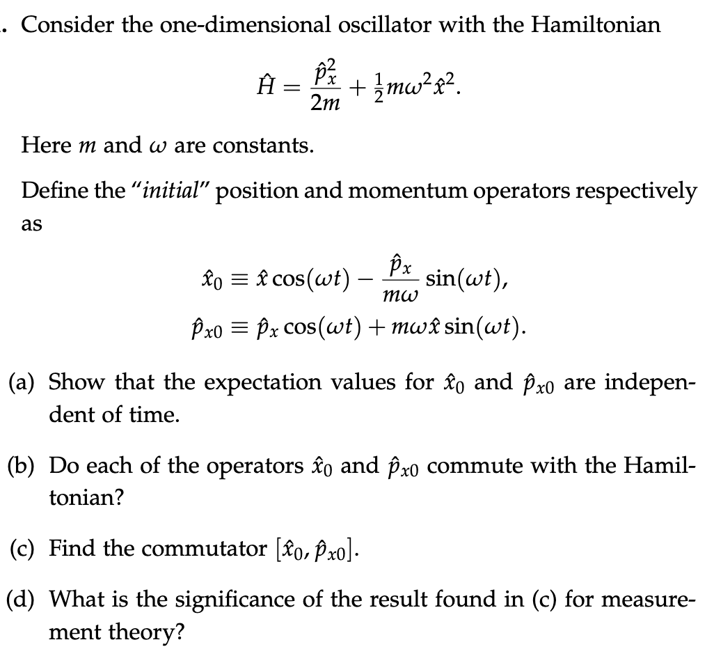 solved-consider-the-one-dimensional-oscillator-with-the-chegg