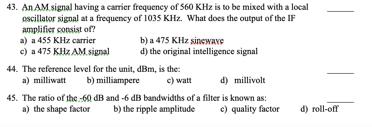 Solved 43. An AM signal having a carrier frequency of 560 | Chegg.com