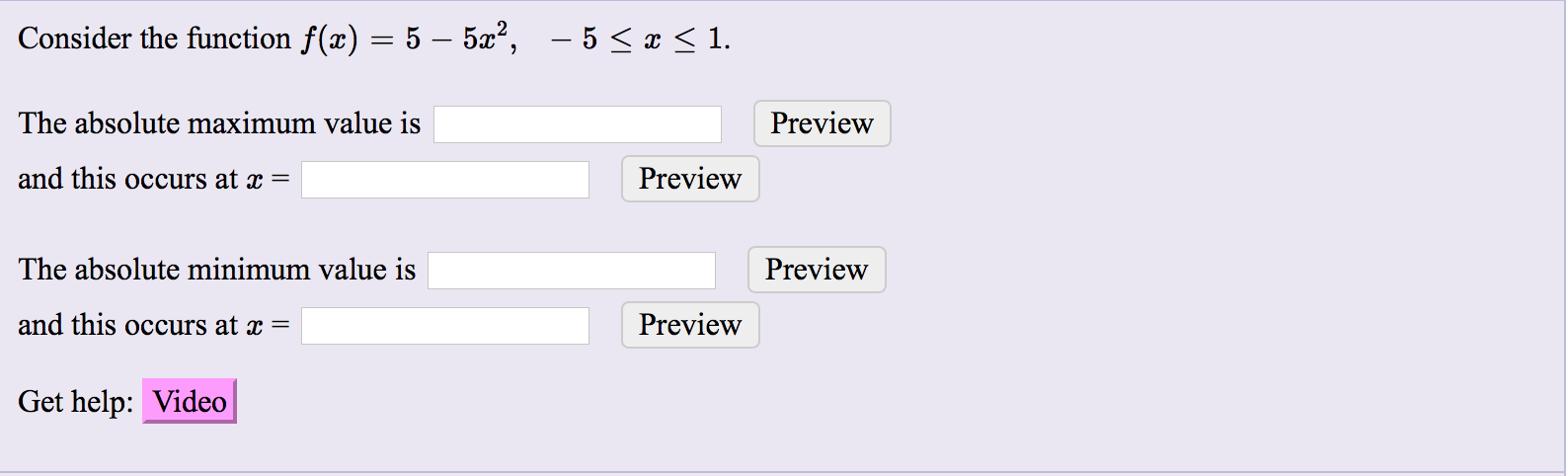 Solved Consider the function f(x) = 5 – 5x², -5