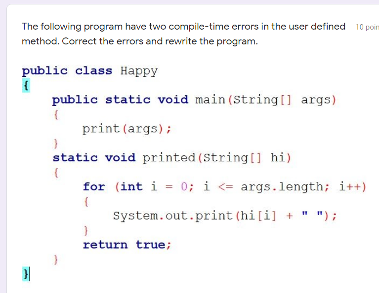 Solved The Following Program Have Two Compile-time Errors In | Chegg.com