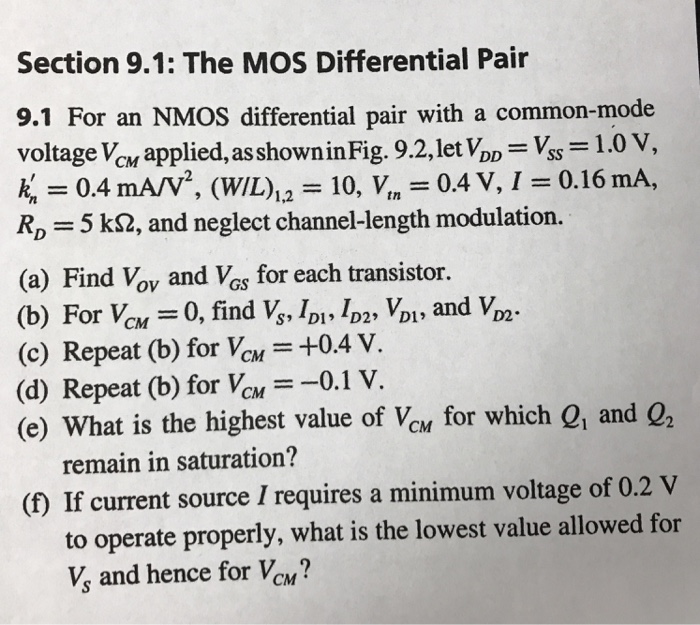 Solved Section 9.1: The MOS Differential Pair 9.1 For an | Chegg.com