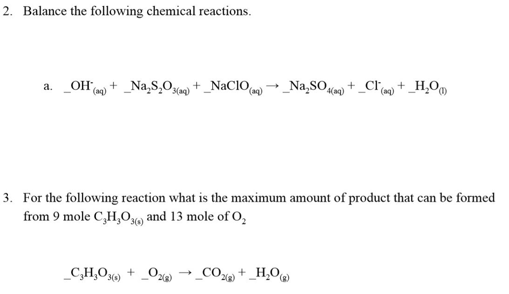 Solved 2. Balance the following chemical reactions. 3. | Chegg.com