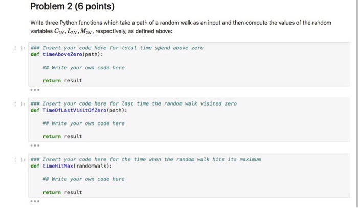 Python Homework 4: Arcsine Laws The purpose of this | Chegg.com