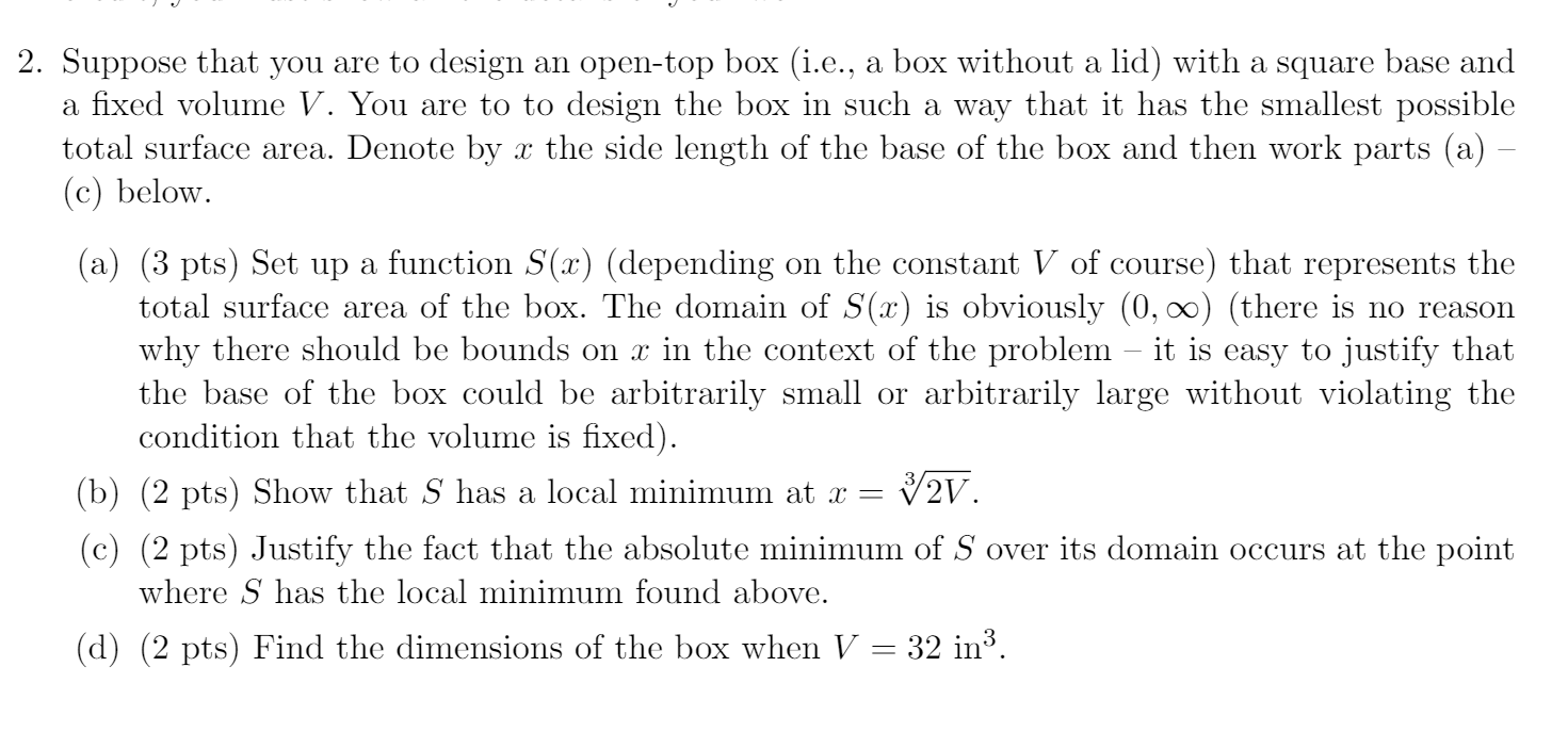 Solved 2. Suppose that you are to design an open-top box | Chegg.com