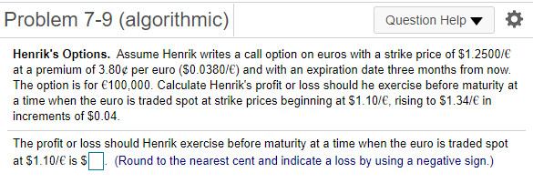 Solved Problem 7-9 (algorithmic) Question Help Henrik's | Chegg.com