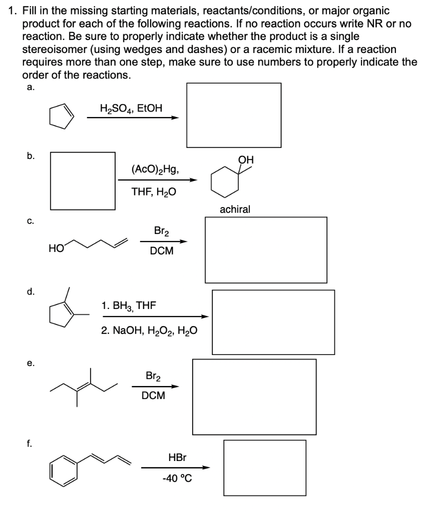 Solved 1. Fill in the missing starting materials, | Chegg.com