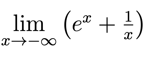 Solved Find Limit Limx→-∞(ex+1x) 