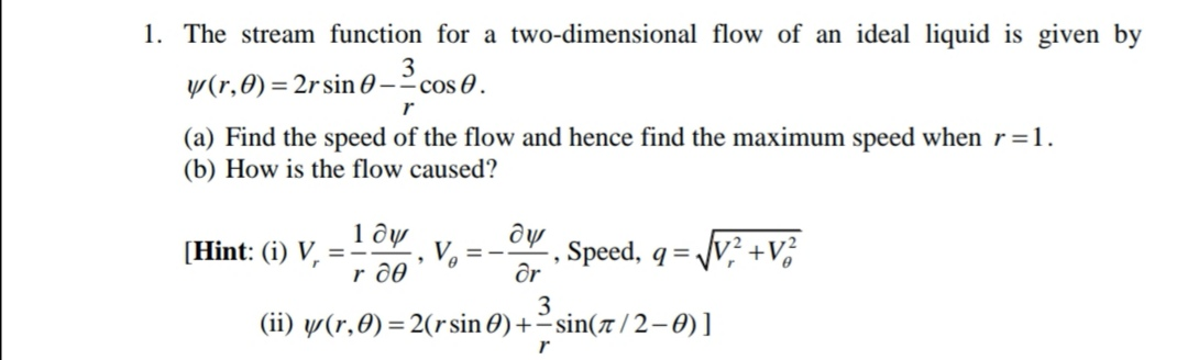 Solved 1. The stream function for a two-dimensional flow of | Chegg.com