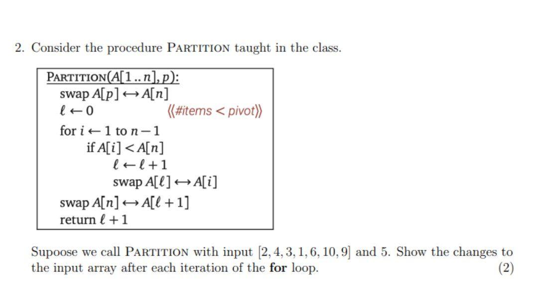 Solved 2. Consider the procedure PARTITION taught in the | Chegg.com