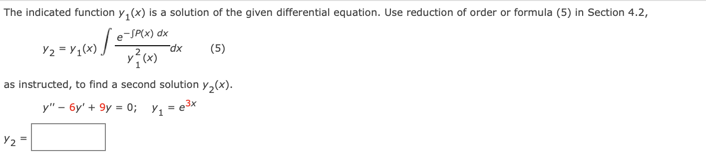 Solved The indicated function y1(x) is a solution of the | Chegg.com