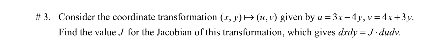 Solved #3. Consider the coordinate transformation (x, y) H> | Chegg.com