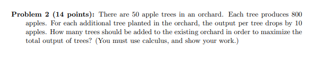 Solved Problem 2 (14 points): There are 50 apple trees in an | Chegg.com