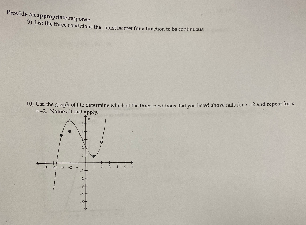Solved Provide an appropriate response. 9) List the three | Chegg.com
