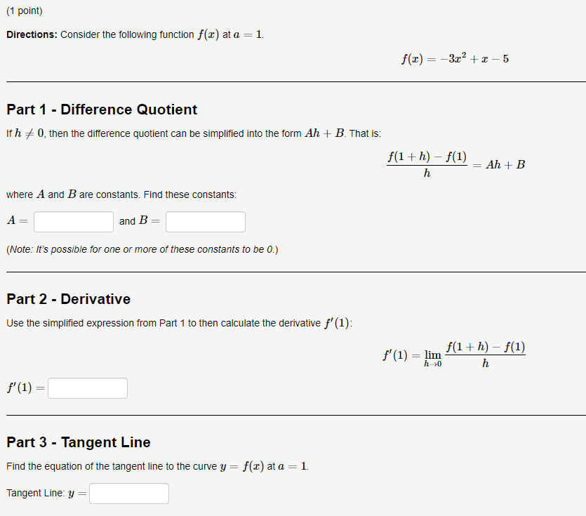 Solved (1 point) Directions: Consider the following function | Chegg.com