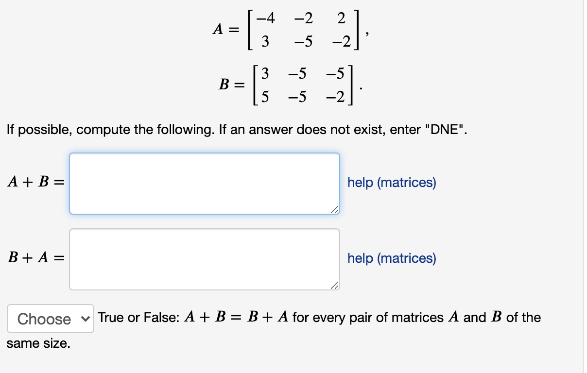 Solved -4 -2 -5 -2 A=[132 [ -] 3 B= -5 -5 -5 -2 5 If | Chegg.com