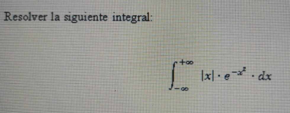 Resolver la siguiente integral: \[ \int_{-\infty}^{+\infty}|x| \cdot e^{-x^{2}} \cdot d x \]