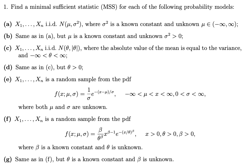 Solved 1. Find a minimal sufficient statistic (MSS) for each | Chegg.com