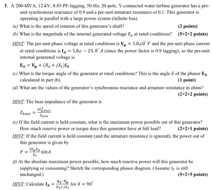 Solved 1. A 200-MVA, 12-kV, 0.85-PF-lagging, 50-Hz, 20-pole, | Chegg.com