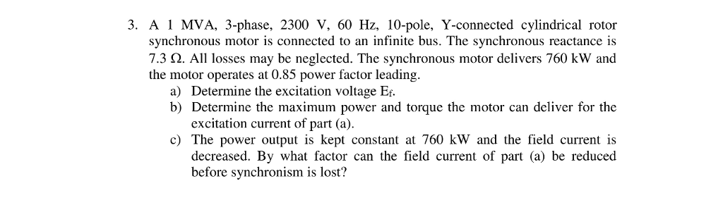 Solved 3. A 1 MVA, 3-phase, 2300 V, 60 Hz, 10-pole, | Chegg.com