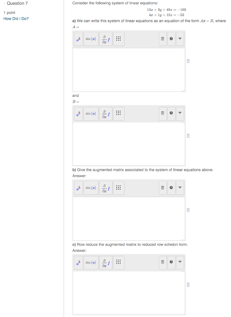 Solved Question 7 Consider the following system of linear | Chegg.com