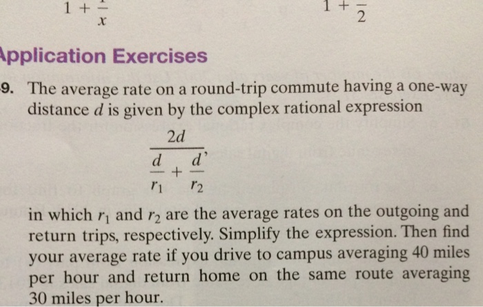 Solved The average rate on a round-trip commute having a | Chegg.com